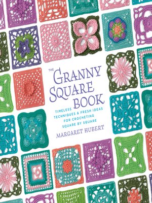 cover image of Granny Squares, One Square at a Time / Scarf